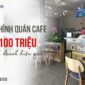 Mô hình quán cafe 100 triệu