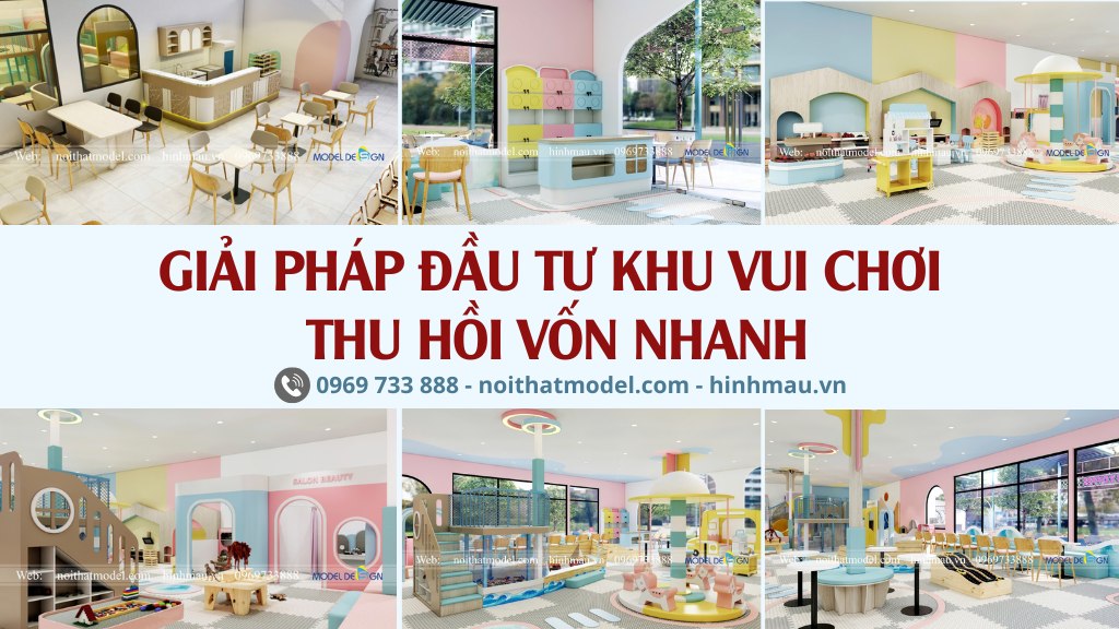 Giải pháp đầu tư khu vui chơi trẻ em